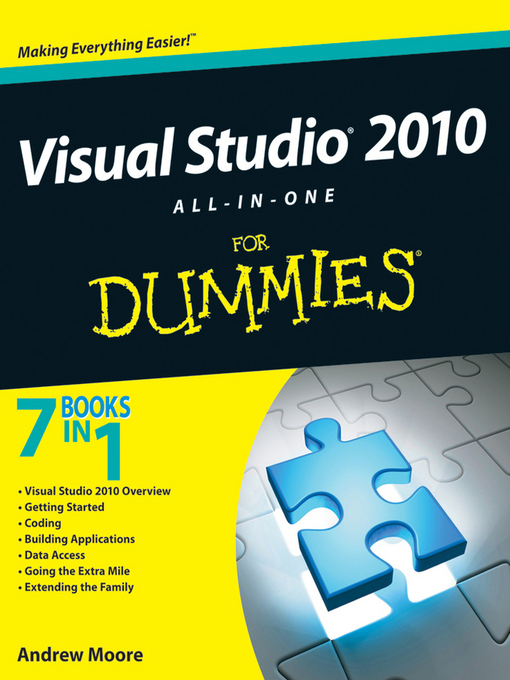 Title details for Visual Studio 2010 All-in-One For Dummies by Andrew Moore - Available